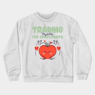 Trading Vegetables for Compliments: Garden Life Crewneck Sweatshirt